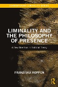 Cover-Bild zum Titel 'Liminality and the Philosophy of Presence' von 'Franziska Hoppen'
