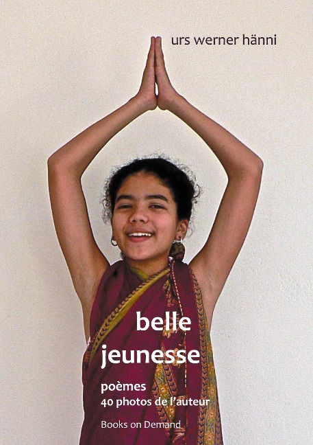 belle jeunesse - Urs Werner Hänni