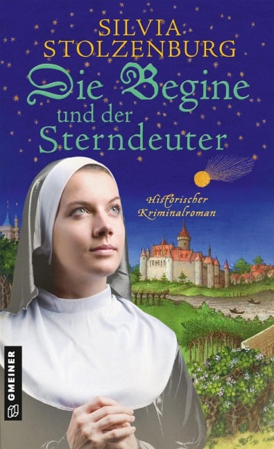 Die Begine und der Sterndeuter - Silvia Stolzenburg