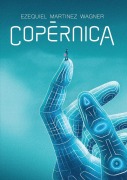 Cover-Bild zum Titel 'Copérnica' von 'Ezequiel Martinez Wagner'