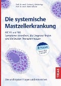 Cover-Bild zum Titel 'Die systemische Mastzellerkrankung' von 'Gerhard J. Molderings, Martin Mücke'