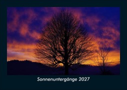Cover-Bild zum Titel 'Sonnenuntergänge 2027 Fotokalender DIN A5' von 'Tobias Schmitt, Kevin Heber'