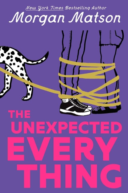 The Unexpected Everything - Morgan Matson