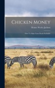 Cover-Bild zum Titel 'Chicken Money' von 'Homer Wesley Jackson'