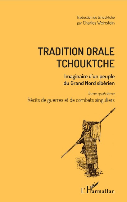 Tradition orale tchouktche - Charles Weinstein