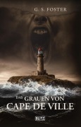 Das Grauen Von Cape De Ville - G. S. Foster