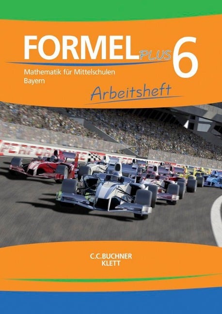 Formel PLUS. Arbeitsheft Klasse 6. Ausgabe Bayern Mittelschule ab 2017 - 
