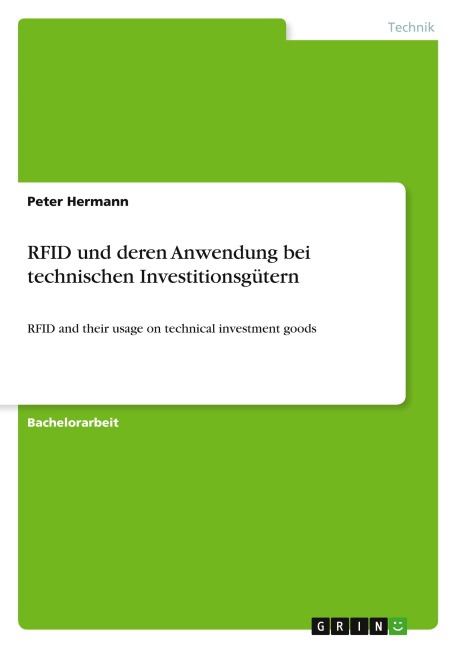 RFID und deren Anwendung bei technischen Investitionsgütern - Peter Hermann