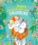 Cover-Bild zum Titel 'Jeder braucht mal eine Umarmung' von 'Greg Gormley'