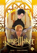 Cover-Bild zum Titel 'King's Maker, Volume 1' von 'Haga, Kang Jiyoung'