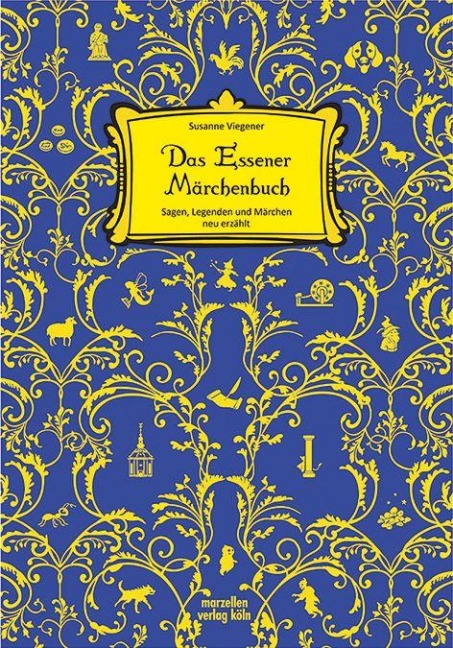 Das Essener Märchenbuch - Susanne Viegener