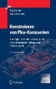 Cover-Bild zum Titel 'Konstruieren von Pkw-Karosserien' von 'Jörg Grabner, Richard Nothhaft'