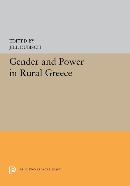 Gender and Power in Rural Greece - 