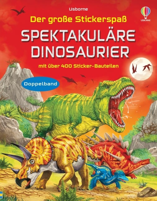 Der große Stickerspaß: Spektakuläre Dinosaurier - Simon Tudhope, Sam Smith