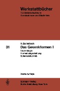 Cover-Bild zum Titel 'Das Gesenkformen I' von 'R. Eschelbach'