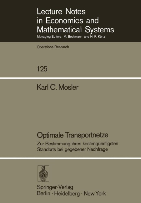 Optimale Transportnetze - K. C. Mosler