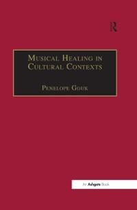 Musical Healing in Cultural Contexts - 