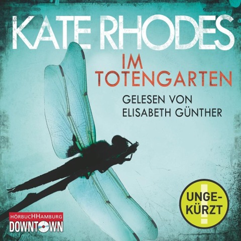 Im Totengarten - Kate Rhodes