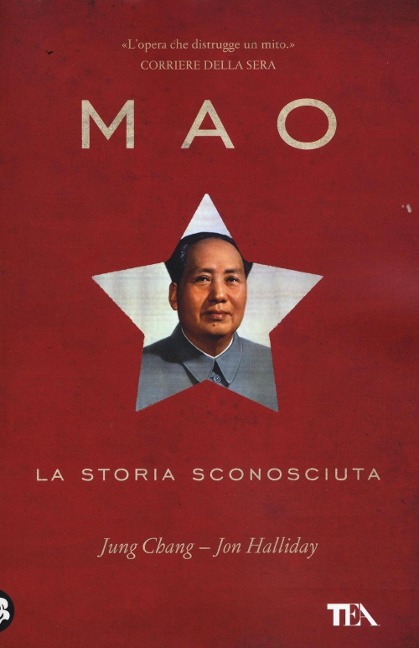Mao. La storia sconosciuta - Jung Chang, Jon Halliday