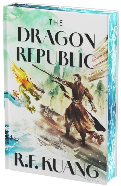 The Dragon Republic Deluxe Collector's Edition - R. F. Kuang
