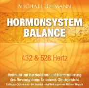 Cover-Bild zum Titel 'HORMONSYSTEM BALANCE [432 & 528 Hertz]' von 'Michael Reimann'