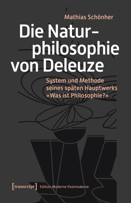 Die Naturphilosophie von Deleuze - Mathias Schönher