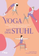 Cover-Bild zum Titel 'Yoga mit dem Stuhl' von 'Ingrid Baisse, Priscilla Luthringer'