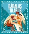 Dädalus und Ikarus (Kleine Bibliothek der griechischen Mythen) - Sonia Elisabetta Corvaglia
