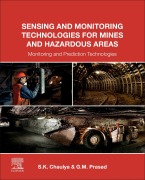 Cover-Bild zum Titel 'Sensing and Monitoring Technologies for Mines and Hazardous Areas' von 'Swadesh Chaulya, G. M. Prasad'