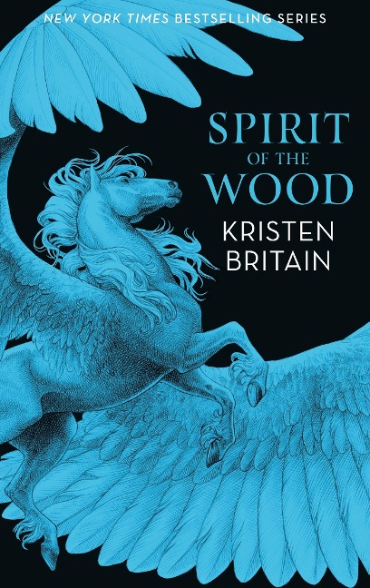 Spirit of the Wood - Kristen Britain