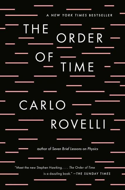 The Order of Time - Carlo Rovelli