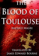 Cover-Bild zum Titel 'The Blood of Toulouse' von 'James Bourne'
