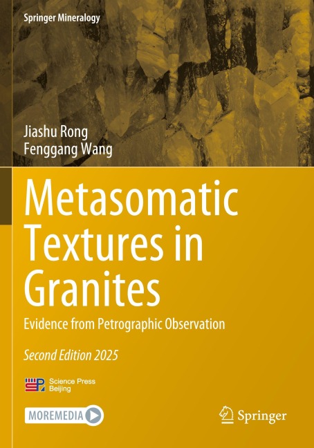 Metasomatic Textures in Granites - Jiashu Rong, Fenggang Wang