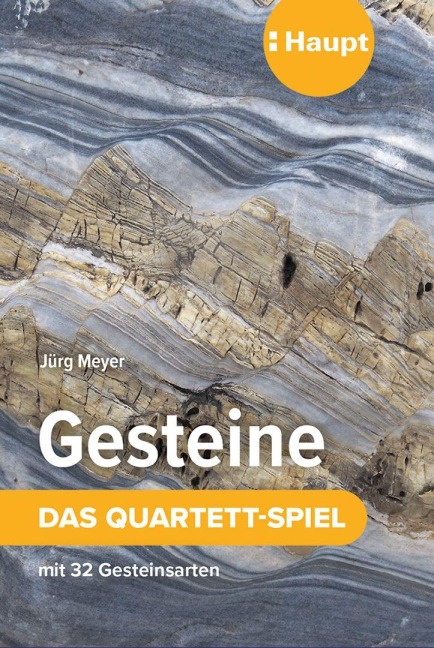 Gesteine - das Quartett-Spiel - Jürg Meyer