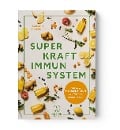 Superkraft Immunsystem - Katharina Ziegelbauer