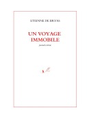 Cover-Bild zum Titel 'Un voyage immobile' von 'Etienne de Bryas'