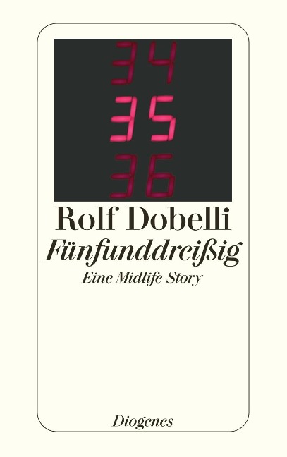 Fünfunddreißig - Rolf Dobelli