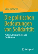 Cover-Bild zum Titel 'Die politischen Bedeutungen von Solidarität' von 'Marta Kozlowska'