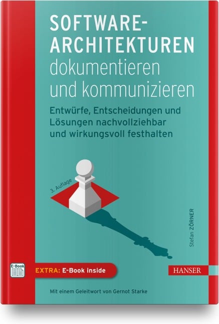 Software-Architekturen dokumentieren und kommunizieren - Stefan Zörner