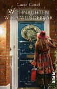 Weihnachten wird wunderbar - Lucie Castel