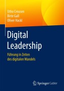 Cover-Bild zum Titel 'Digital Leadership' von 'Utho Creusen, Oliver Hackl, Birte Gall'