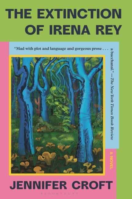 The Extinction of Irena Rey - Jennifer Croft