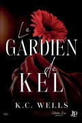 Cover-Bild zum Titel 'Le gardien de Kel' von 'K C Wells'