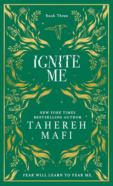 Ignite Me. Collectors Edition - Tahereh Mafi
