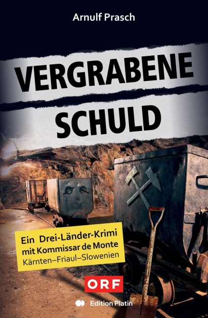 Vergrabene Schuld - Arnulf Prasch