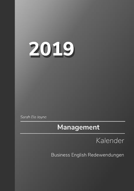 2019 Sarah Ela Joyne Management Kalender Business English Redewendungen - Sarah Ela Joyne