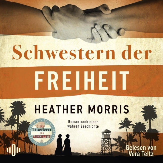 Schwestern der Freiheit - Heather Morris