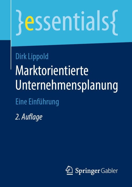 Marktorientierte Unternehmensplanung - Dirk Lippold