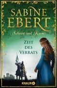 Cover-Bild zum Titel 'Schwert und Krone - Zeit des Verrats' von 'Sabine Ebert'