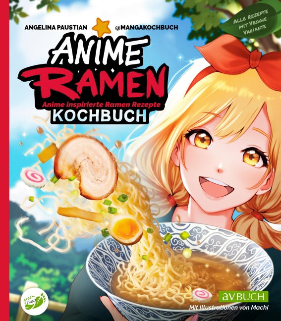 Anime Ramen Kochbuch - Angelina Paustian